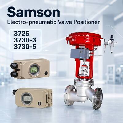 Neue Samson Dampfsteuerventil Samson Elektropneumatikventil Positionierer 3725 3730-3 3730-5