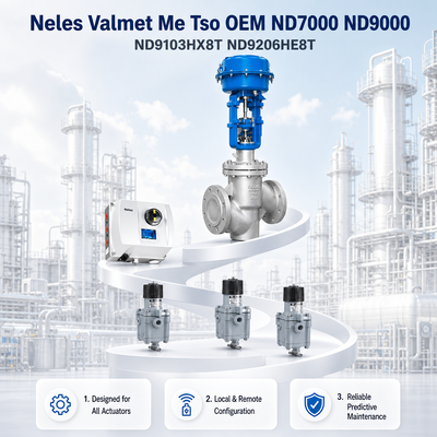 Neles Valmet Me Tso OEM ND7000 ND9000 ND9103HX8T ND9206HE8T Digital Valve Controller IP66 SIL 2